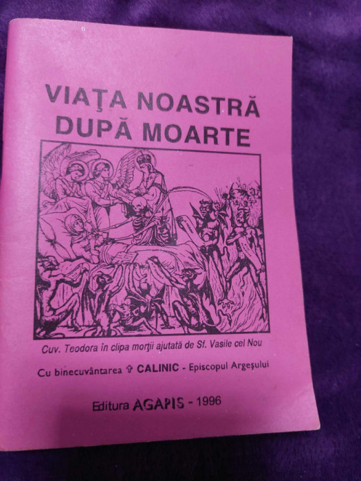 VIATA NOASTRA DUPA MOARTE 1996,Parintele MITROFAN,Prea sf.CALINIC,Ep.ARGESULUI