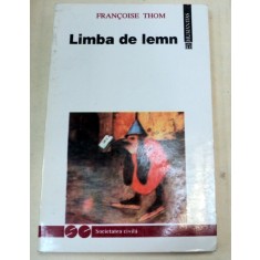 LIMBA DE LEMN-FRANCOISE THOM 1993
