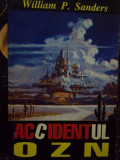 William P. Sanders - Accidentul OZN (1996)