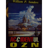 William P. Sanders - Accidentul OZN (1996)