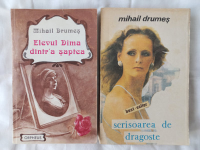 MIHAIL DRUMES - ELEVUL DIMA DINTR-A SAPTEA + SCRISOAREA DE DRAGOSTE foto