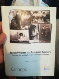 Jewish witness to a Romanian century