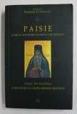 PAISIE STARETUL MANASTIRII NEAMTULUI DIN MOLDOVA - VIATA , INVATATURA SI INFLUENTA LUI ASUPRA BISERICII ORTODOXE de PROTOIEREUL SERGHIE CETFERICOV , 2