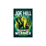 Strange Weather: Four Short Novels