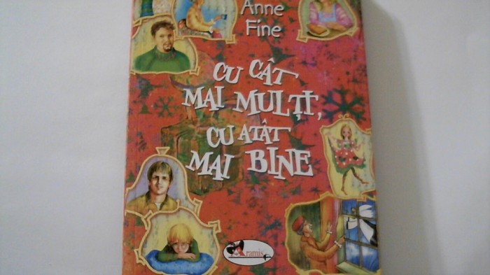 Anne Fine - CU CAT MAI MULT, CU ATAT MAI BINE ( 2007 )