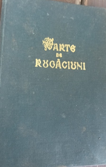 CARTE DE RUGACIUNI,CANTARILE UTRENIEI ,VECERNIEI.SFINTEI LITURGHII,LA ACATISTUL DOMNULUI