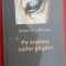 Pe vremea cailor pagani- Simion Bogdanescu