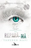 Repară-mă (seria Atingerea lui Juliette, vol. 4), Corint