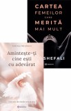 Amintește-ți cine ești cu adevărat + Cartea femeilor care merita mai mult - Editura Bookzone