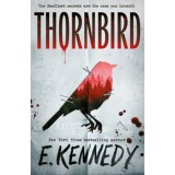 Thornbird - Elle Kennedy | Roman Psihologic, Editia 2026, 430 Pagini, ISBN 9780008813420