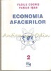 Economia Afacerilor II - Vasile Cocris, Vasile Isan, Editura Graphix, Iasi, 1995, 325 pagini