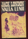 Jack London, "Valea Lunii" - Editura Junimea, Iasi - 1978