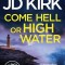 Come Hell or High Water