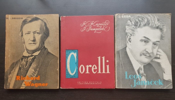 RICHARD WAGNER - M. S. Druskin / ARCANGELO CORELLI - K. Kuznețov / LEOS JANACEK - Jaroslav Seda (3 vol.)