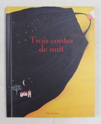 TROIS CONTES DE NUIT , 2006 foto
