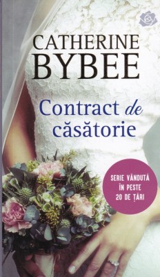 Catherine Bybee - Contract de casatorie foto