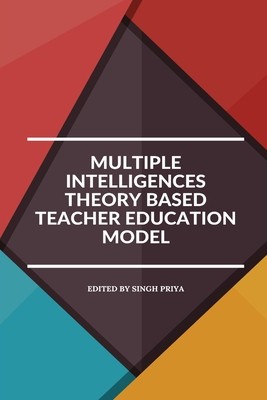 Multiple intelligences theory based teacher education model foto