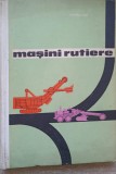 MASINI RUTIERE. MANUAL PENTRU SCOLILE TEHNICE-PETRE POPESCU