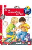 Sa ne cunoastem corpul - Doris Rubel, Casa