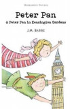 Peter Pan and Peter Pan in Kensington Gardens - James Matthew Barrie