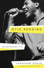 Otis Redding: An Unfinished Life foto