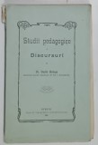 STUDII PEDAGOGICE SI DISCURSURI de Dr. VASILE BOLOGA , 1905
