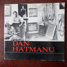 DAN HATMANU - CATALOG EXPOZITIE - PICTURA - 1976, r5e