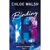 Binding 13 - K&ouml;t&eacute;s 13 (K&uuml;l&ouml;nleges kiad&aacute;s) - Chloe Walsh