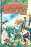 Pagini alese - Ion Luca Caragiale