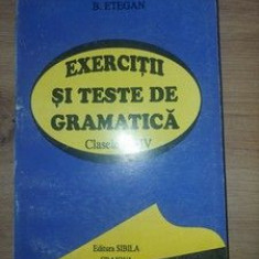 Exercitii si teste de gramatica- I. Gatan, B. Etegan
