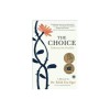 The Choice: Embrace the Possible
