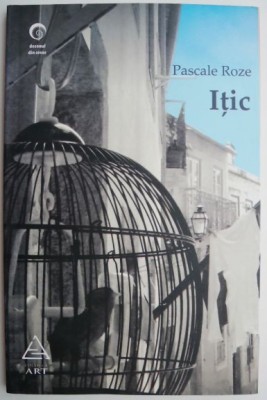 Itic &amp;ndash; Pascale Roze foto