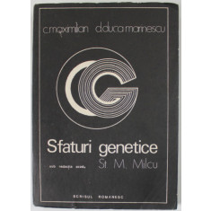 SFATURI GENETICE , sub redactia acad . ST. MILCU , 1977