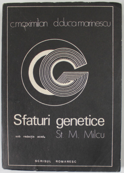 SFATURI GENETICE , sub redactia acad . ST. MILCU , 1977