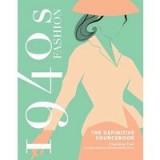 1940s Fashion Sourcebook
