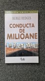CONDUCTA DE MILIOANE - Burke Hedges