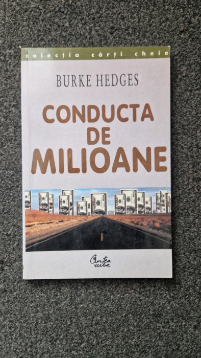 CONDUCTA DE MILIOANE - Burke Hedges