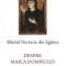Despre Maica Domnului Si Sfinti, Sfantul Nectarie Din Eghina - Editura Sophia