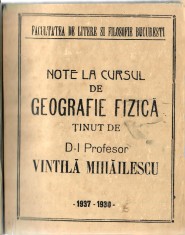 Vintila Mihailescu, Geografie Fizica - note de curs[1937-1938]