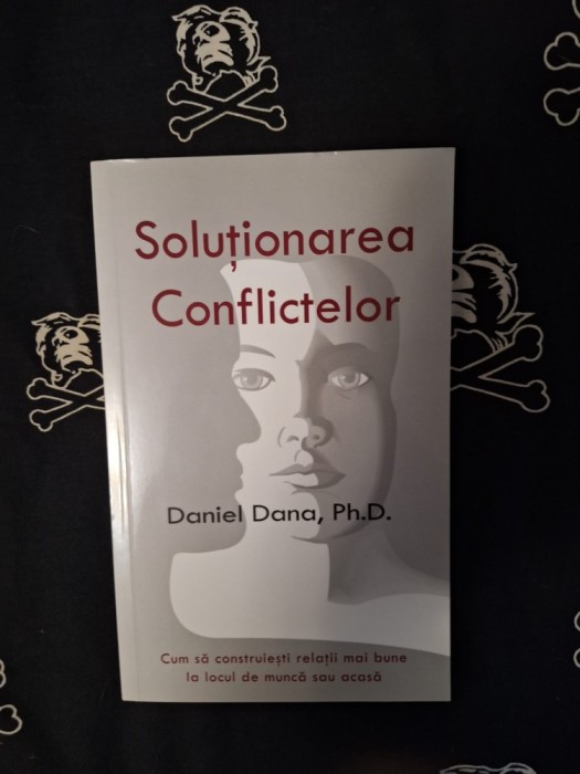 Daniel Dana - Solutionarea conflictelor