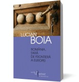 Cumpara ieftin Rom&acirc;nia, țară de frontieră a Europei, Humanitas