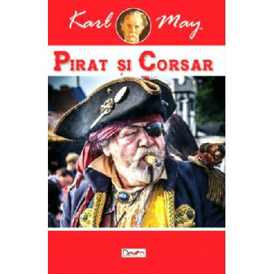 Pirat si corsar - Karl May foto