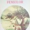 Joia femeilor - 1994 - Constantin Badersca ($D7)