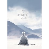 A keres&eacute;s v&eacute;ge - Malik T&oacute;th Istv&aacute;n