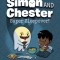 Super Sleepover (Simon and Chester Book #2)