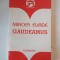 Mircea Eliade - Gaudeamus