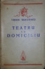 TEATRU LA DOMICILIU