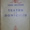 TEATRU LA DOMICILIU