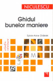 Ghidul bunelor maniere, Niculescu