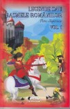 Legende sau basmele romanilor Vol.1 - Petre Ispirescu
